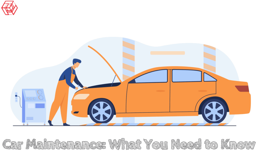 Car Maintenance What You Need To Know 1024x621 