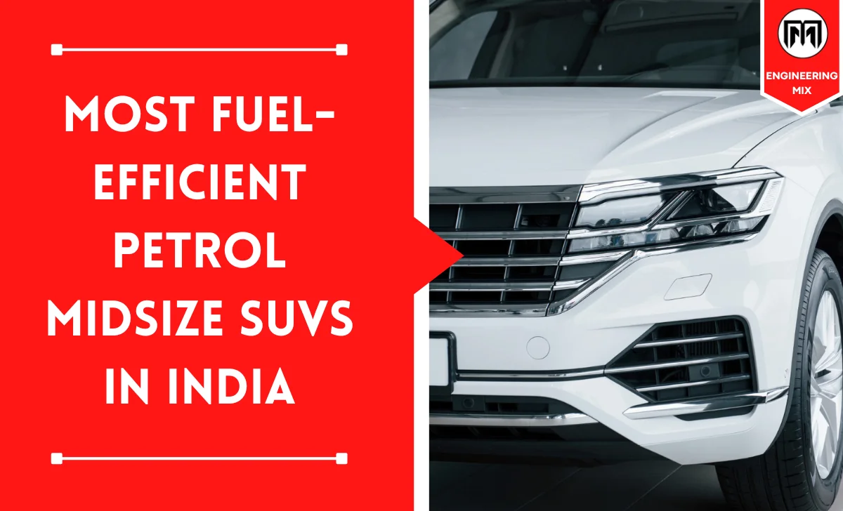 Top 8 Most FuelEfficient Petrol Midsize SUVs in India 2024